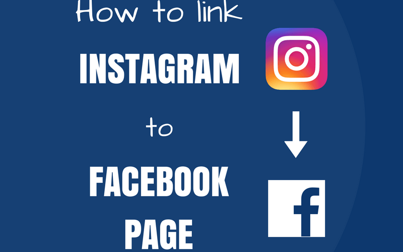 How To Link Instagram To Facebook Page?