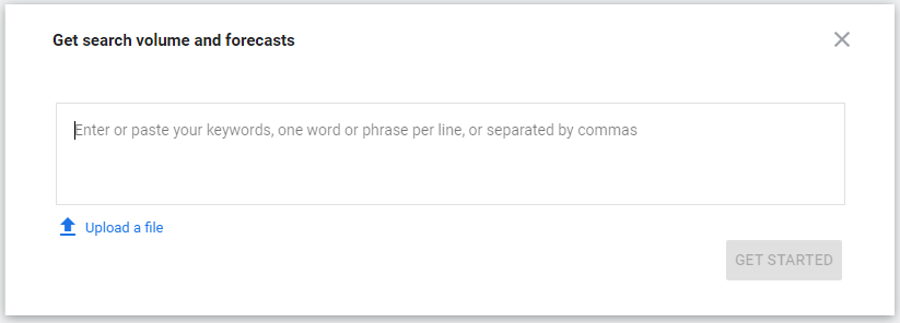 Get search volume and forecasts feature of the keyword planner tool