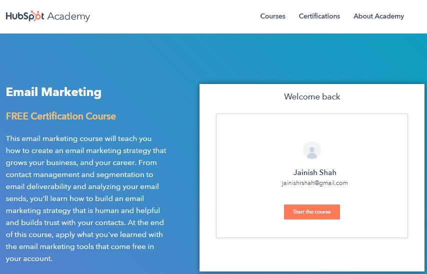 Email Marketing Certification from HubSpot Academy is one of the best free digital marketing courses