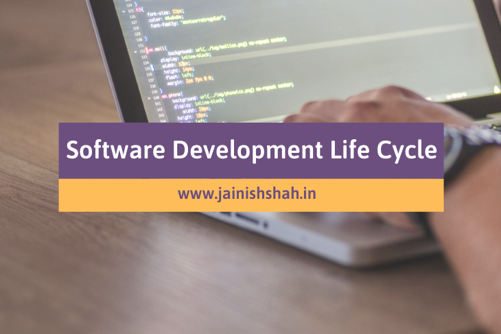 Software Development Life Cycle